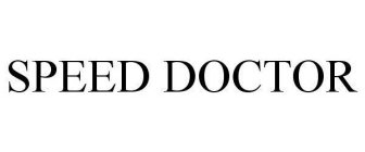 SPEED DOCTOR