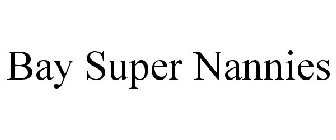 BAY SUPER NANNIES
