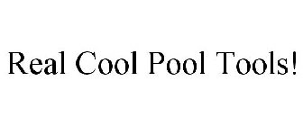 REAL COOL POOL TOOLS!