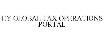 EY GLOBAL TAX OPERATIONS PORTAL