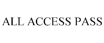 ALL ACCESS PASS