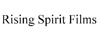 RISING SPIRIT FILMS