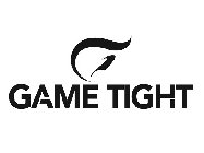 GT GAME TIGHT