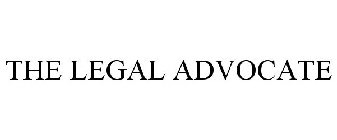 THE LEGAL ADVOCATE