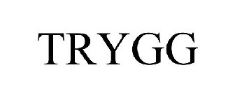 TRYGG