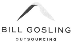 BILL GOSLING OUTSOURCING