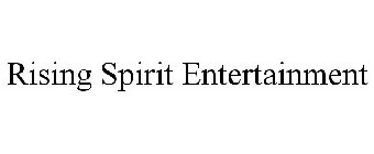 RISING SPIRIT ENTERTAINMENT