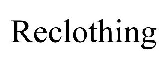 RECLOTHING