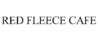 RED FLEECE CAFE