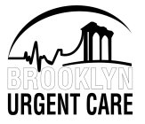 BROOKLYN URGENT CARE