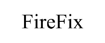 FIREFIX