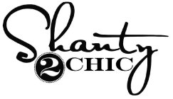 SHANTY 2 CHIC