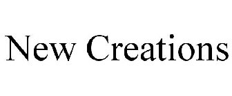 NEW CREATIONS
