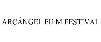 ARCÁNGEL FILM FESTIVAL
