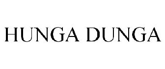 HUNGA DUNGA
