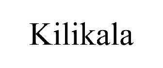 KILIKALA