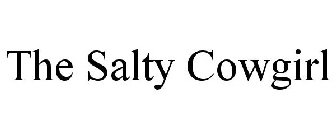 THE SALTY COWGIRL