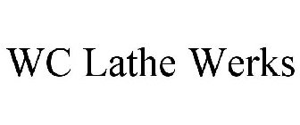 WC LATHE WERKS