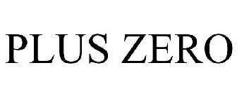 PLUS ZERO