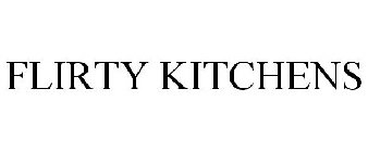 FLIRTY KITCHENS