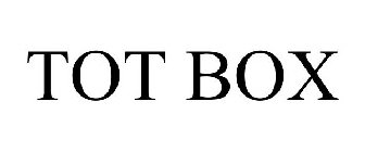 TOT BOX