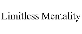 LIMITLESS MENTALITY