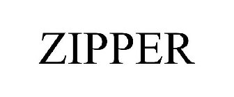 ZIPPER