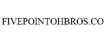 FIVEPOINTOHBROS.CO