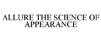 ALLURE THE SCIENCE OF APPEARANCE
