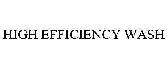 HIGH EFFICIENCY WASH