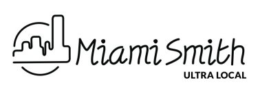 MIAMI SMITH ULTRA LOCAL