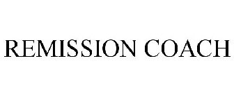 REMISSION COACH
