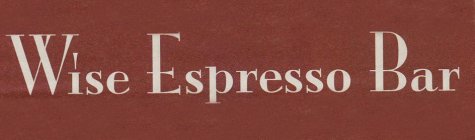WISE ESPRESSO BAR