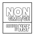 NON GMO/GE CERTIFIED BY NSF