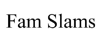 FAM SLAMS