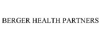 BERGER HEALTH PARTNERS