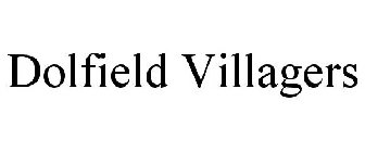 DOLFIELD VILLAGERS