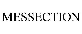 MESSECTION