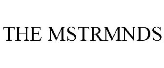 THE MSTRMNDS