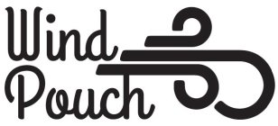 WIND POUCH