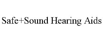 SAFE+SOUND HEARING AIDS