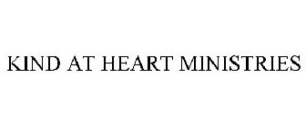 KIND AT HEART MINISTRIES