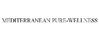 MEDITERRANEAN PURE-WELLNESS