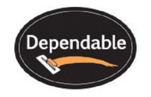 DEPENDABLE