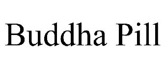 BUDDHA PILL