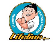 LIFELINE PLUMBING HEATING & COOLING