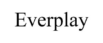 EVERPLAY