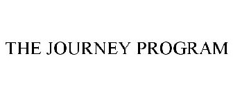 THE JOURNEY PROGRAM