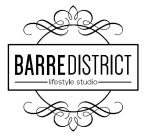 BARRE DISTRICT LIFESTYLE STUDIO