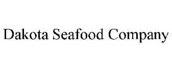 DAKOTA SEAFOOD COMPANY